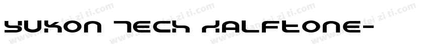 Yukon Tech Halftone字体转换